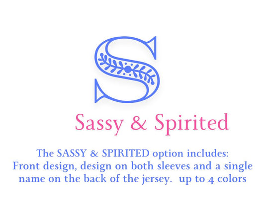 SASSY & SPIRTED JERSEY